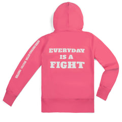 Everyday is a Fight Full Zip Pink Jacket